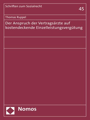 cover image of Der Anspruch der Vertragsärzte auf kostendeckende Einzelleistungsvergütung